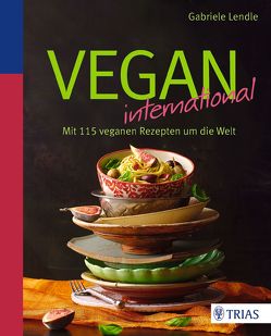 Vegan international von Lendle,  Gabriele