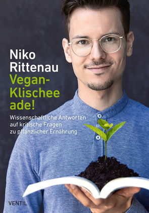 Vegan-Klischee ade! von Rittenau,  Niko