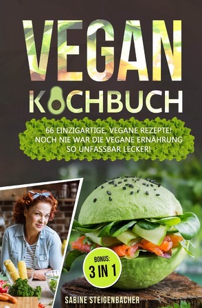 Vegan Kochbuch von Steigenbacher,  Sabine
