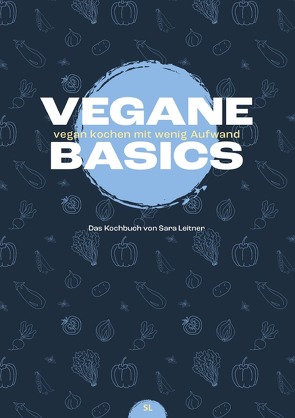 Vegane Basics von Leitner,  Sara