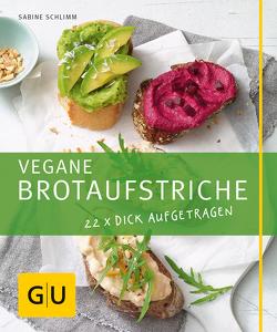Vegane Brotaufstriche von Schlimm,  Sabine