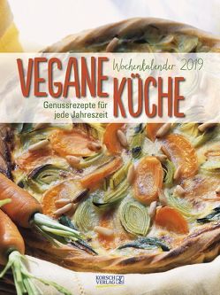 Vegane Küche Wochenkalender 244219 2019 von Korsch Verlag
