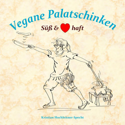 Vegane Palatschinken von Hochleitner-Specht,  Kristian