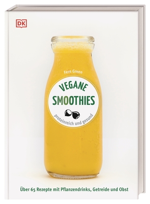 Vegane Smoothies von Green,  Fern, Krabbe,  Wiebke