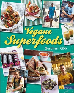 Vegane Superfoods – eBook von Brachat,  Oliver, Göb,  Surdham