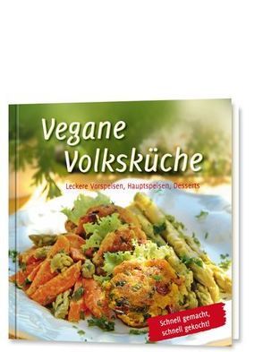 Vegane Volksküche von Gabriele-Verlag Das Wort