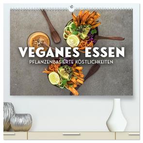 Veganer Essen – Pflanzenbasierte Köstlichkeiten (hochwertiger Premium Wandkalender 2024 DIN A2 quer), Kunstdruck in Hochglanz von SF,  SF