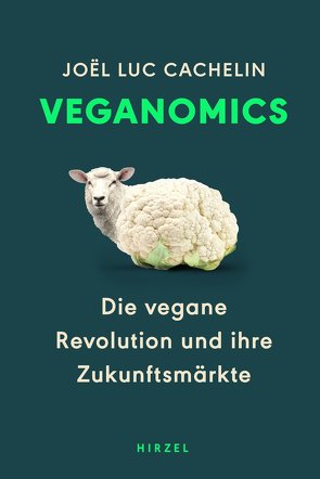 Veganomics von Cachelin,  Joel Luc