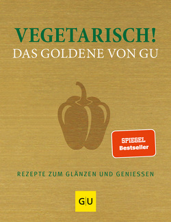 Vegetarisch! Das Goldene von GU von Andreas,  Adriane, Redies,  Alessandra