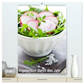 Vegetarisch durch das Jahr / Planer (hochwertiger Premium Wandkalender 2024 DIN A2 hoch), Kunstdruck in Hochglanz von Gissemann,  Corinna