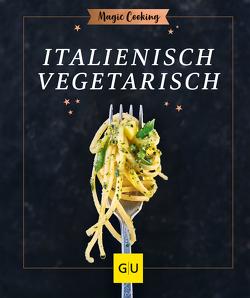 Italienisch vegetarisch von Dusy,  Tanja
