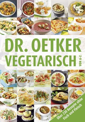 Vegetarisch von A-Z von Dr. Oetker