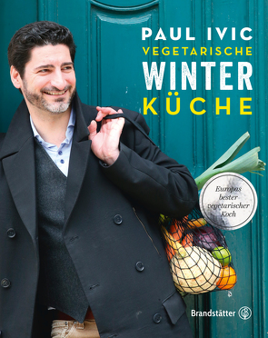 Vegetarische Winterküche von Ivic,  Paul