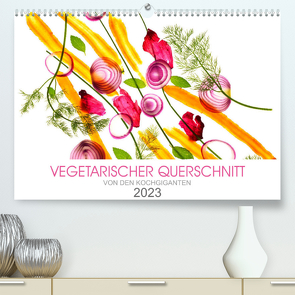 VEGETARISCHER QUERSCHNITT (Premium, hochwertiger DIN A2 Wandkalender 2023, Kunstdruck in Hochglanz) von KOCHGIGANTEN