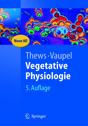 Vegetative Physiologie von Thews,  Gerhard, Vaupel,  Peter