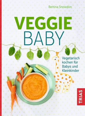 Veggie-Baby von Snowdon,  Bettina