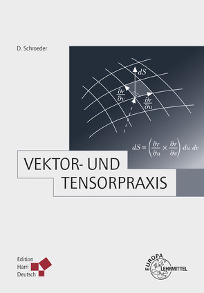 Vektor- und Tensorpraxis von Schroeder,  Dieter