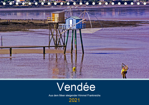 Vendée Aus dem Meer steigender Himmel Frankreichs (Tischkalender 2021 DIN A5 quer) von Benning,  Kristen