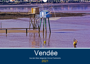 Vendée Aus dem Meer steigender Himmel Frankreichs (Wandkalender 2021 DIN A3 quer) von Benning,  Kristen