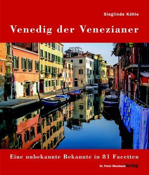 Venedig der Venezianer von Köhle,  Sieglinde