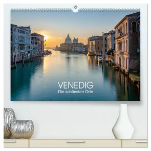 Venedig – Die schönsten Orte (hochwertiger Premium Wandkalender 2024 DIN A2 quer), Kunstdruck in Hochglanz von Tesmar,  Stefan