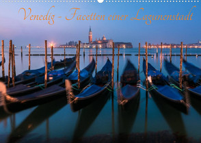 Venedig – Facetten einer Lagunenstadt (Wandkalender 2022 DIN A2 quer) von Claude Castor I 030mm-photography,  Jean