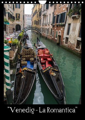 „Venedig – La Romantica“ (Wandkalender 2023 DIN A4 hoch) von ChriSpa