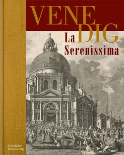 VENEDIG. La Serenissima von Aresin,  Maria, Mestemacher,  Ilka, Staatliche Graphische Sammlung,  München, Zeitler,  Kurt