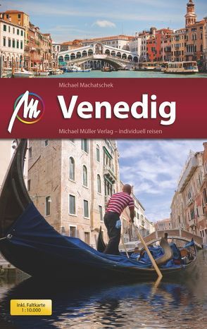 Venedig MM-City von Machatschek,  Michael