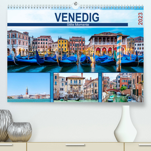 Venedig – Stille Momente (Premium, hochwertiger DIN A2 Wandkalender 2023, Kunstdruck in Hochglanz) von hetizia