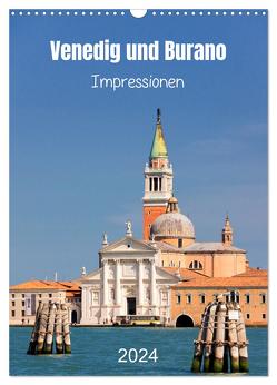 Venedig und Burano. Impressionen (Wandkalender 2024 DIN A3 hoch), CALVENDO Monatskalender von Kolfenbach,  Klaus