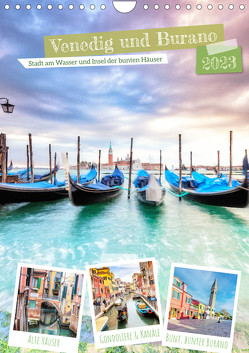 Venedig und Burano, Stadt am Wasser und Insel der bunten Häuser (Wandkalender 2023 DIN A4 hoch) von Grellmann Photography,  Tilo