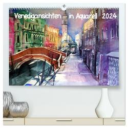 Venedigansichten in Aquarell (hochwertiger Premium Wandkalender 2024 DIN A2 quer), Kunstdruck in Hochglanz von Pickl,  Johann