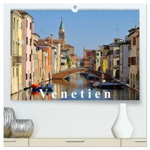 Venetien (hochwertiger Premium Wandkalender 2024 DIN A2 quer), Kunstdruck in Hochglanz von LianeM,  LianeM