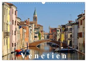 Venetien (Wandkalender 2024 DIN A3 quer), CALVENDO Monatskalender von LianeM,  LianeM