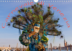 Venezianische Karnevals-Impressionen (Wandkalender 2021 DIN A4 quer) von Lischewski,  Axel
