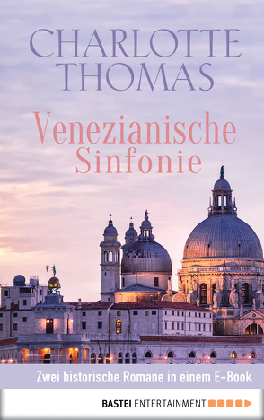 Venezianische Sinfonie von Thomas,  Charlotte