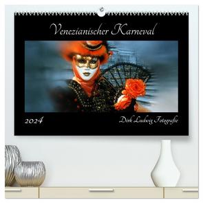 Venezianischer Karneval (hochwertiger Premium Wandkalender 2024 DIN A2 quer), Kunstdruck in Hochglanz von Ludwig Fotografie,  Dirk