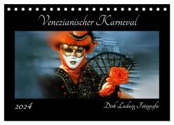 Venezianischer Karneval (Tischkalender 2024 DIN A5 quer), CALVENDO Monatskalender von Ludwig Fotografie,  Dirk