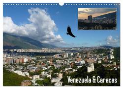 Venezuela & Caracas (Wandkalender 2024 DIN A3 quer), CALVENDO Monatskalender von Reiter,  Monika