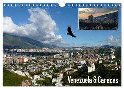 Venezuela & Caracas (Wandkalender 2024 DIN A4 quer), CALVENDO Monatskalender von Reiter,  Monika