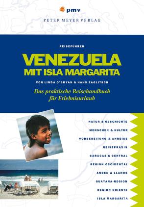 Venezuela mit Isla Margarita von O'Bryan,  Linda, Zaglitsch,  Hans