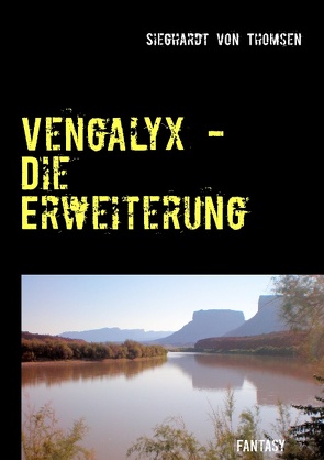 Vengalyx – Die Erweiterung von Thomsen,  Sieghardt von