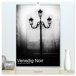 Venice Noir – Das etwas andere Venedig (hochwertiger Premium Wandkalender 2024 DIN A2 hoch), Kunstdruck in Hochglanz von Hörnig,  Walter