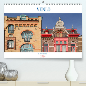 Venlo (Premium, hochwertiger DIN A2 Wandkalender 2024, Kunstdruck in Hochglanz) von boeTtchEr,  U