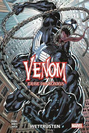 Venom: Erbe des Königs von Ewing,  Al, Hidalgo,  Caolin, Hitch,  Bryan, V.,  Ram