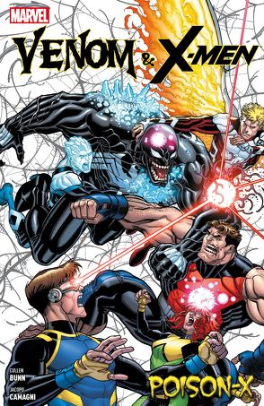 Venom & X-Men: Poison X von Althoff,  Gerlinde, Anindito,  Ario, Bunn,  Cullen, Camagni,  Jacopo, Salazar,  Edgar