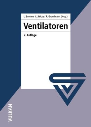 Ventilatoren von Bommes,  Leonhard, Fricke,  Jürgen, Grundmann,  Reinhard