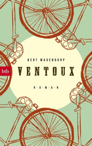 Ventoux von Ecke,  Andreas, Wagendorp,  Bert