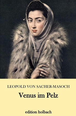 Venus im Pelz von von Sacher-Masoch,  Leopold